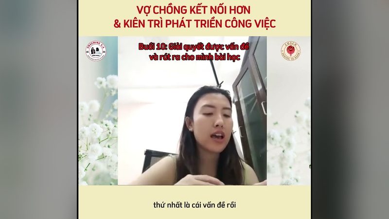 Học viên Làm Chủ Cảm Xúc chia sẻ về việc biết nói sao cho chồng nghe và ủng hộ